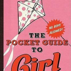 Pocket Guide to Girl Stuff | Bart King