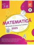 Cumpara ieftin Matematica. Olimpiade si concursuri scolare 2025. Clasele 7-8/***