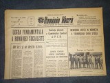 ZIARUL ROMANIA LIBERA 20 AUGUST 1965