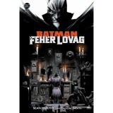 Batman: Feh&eacute;r Lovag - Sean Murphy