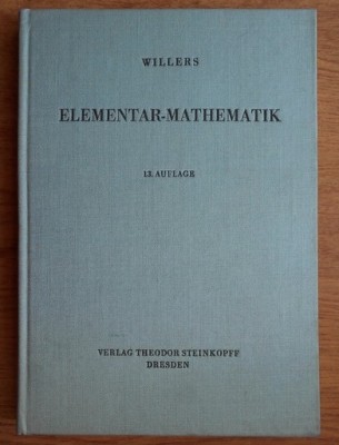 Willers - Elementar Mathematik. Ein Vorkurs zur Hoheren Mathematik foto