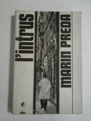 L&amp;#039;INTRUS - MARIN PREDA foto