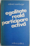 Cumpara ieftin Egalitate reala-Participare activa &ndash; Eduard Eisenburger