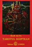 Cumpara ieftin Tarotul egiptean - 1996 - Elie Alta (V415)