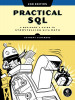 Practical Sql, 2nd Edition: A Beginner&#039;s Guide to Storytelling with Data
