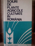 D. Torje, Popescu Stela, V. Dumitrache, Dascalu Angela, Pop Cecilia, Perciali Gh. - Soiuri de plante agricole cultivate in Romania (1972)