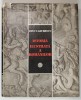 Istoria Ilustrata a romanilor-Dinu C. Giurescu,Buc. 1981