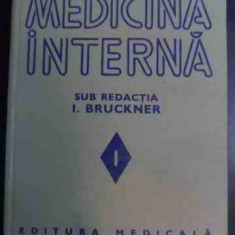 Medicina Interna Vol.1 - Sub Redactia I. Bruckner ,541486