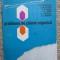 Probleme De Chimie Organica - R. B. Henderson, D. M. Goldish, E. R. Harris
