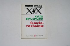 Femeia razboinic - Maxine Hong Kingston foto