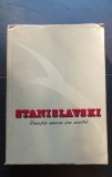 Viața mea &icirc;n artă - STANISLAVSKI