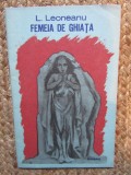 Femeia de ghiata - L. Leoneanu