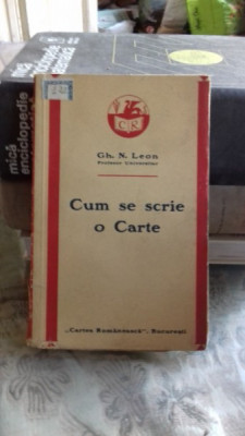 Cum se scrie o carte , Gh. N. Leon , 1939 foto
