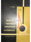M. Sufrim - Protecția &icirc;mpotriva tensiunilor accidentale (editia 1967)