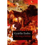 No&eacute; meg a b&aacute;rk&aacute;ja - Gy&aacute;rf&aacute;s Endre