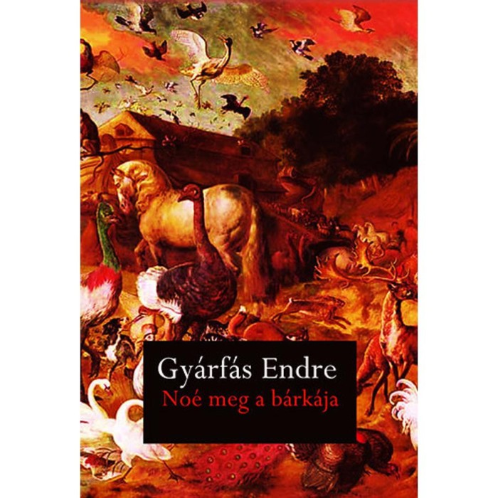 No&eacute; meg a b&aacute;rk&aacute;ja - Gy&aacute;rf&aacute;s Endre
