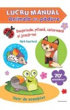 Lucru manual. Animale din padure, Autor Anonim