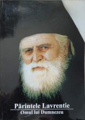 PARINTELE LAVRENTIE. OMUL LUI DUMNEZEU-MONAH MIRON-259846 foto