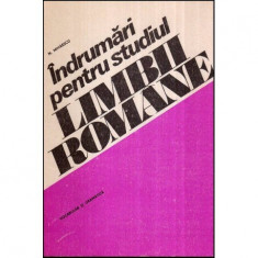 N. Mihaescu - Indrumari pentru studiul limbii romane - 118790