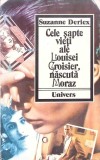 CELE SAPTE VIETI ALE LOUISEI CROISIER, NASCUTA MORAZ-S. DERIEX-278085