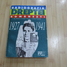 RADIOGRAFIA DREPTEI ROMANESTI - 1927-1941