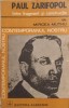 Paul Zarifopol Intre Fragment si Constructie - Mircea Muthu - Albatros 1982 - Biografii, Carte Beletristica