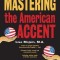 Mastering the American Accent
