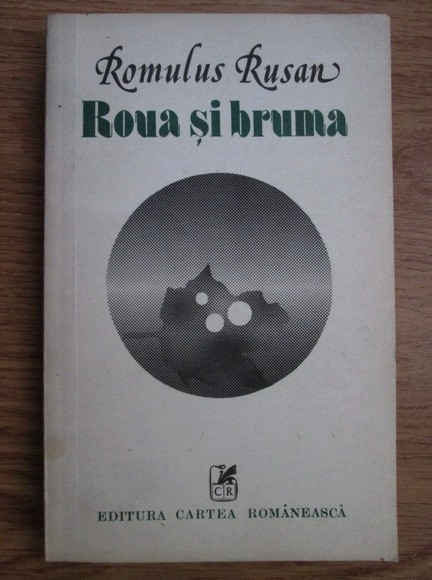 Romulus Rusan - Roua și bruma