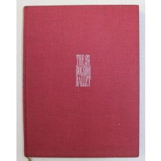 THE BOLSHOI BALLET , NOTES , 2ND REVISED AND ENLARGED EDITION by YURI SLONIMSKY