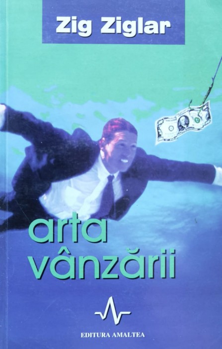 Ata Vanzarii - Zig Ziglar , J39