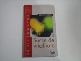 SURSE DE VITALITATE - Deepak CHOPRA