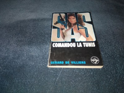 GERARD DE VILLIERS - COMANDOU LA TUNIS foto