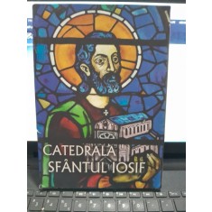 Catedrala Sfantul Iosif, album