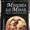 Misiunea lui Mihail Revelatia tainelor entitatii umane - Rudolf Steiner