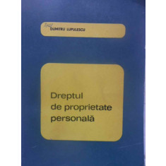 DREPTUL DE PROPRIETATE PERSONALA-DUMITRU LUPULESCU