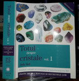 Judy Hall-Totul despre cristale-volumul I