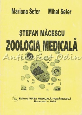 Zoologia Medicala - Mariana Sefer, Mihai Sefer, Stefan Macescu foto