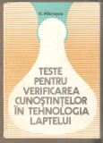 Teste pentru verificarea cunostintelor in tehnologia laptelui