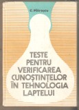 Teste pentru verificarea cunostintelor in tehnologia laptelui