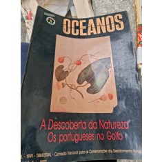 Oceanos - A Descoberta da Natureza Os portugueses no Golfo Nr. 6 / 1991