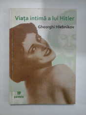 Viata intima a lui Hitler - Gheorghi Hlebnikov foto