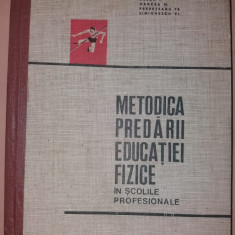 METODICA PREDARII EDUCATIEI FIZICE IN SCOLILE PROFESIONALE