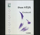 EROTEZII - POEME / POEZII - DAN V&Icirc;ȚĂ - COLECȚIA EXIT