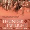 Thunder at Twilight: Vienna 1913/1914