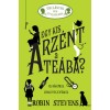 Egy kis arz&eacute;nt a te&aacute;ba? - &Uacute;ril&aacute;nyok nem gyilkolnak 2. - Robin Stevens