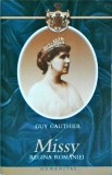 Guy Gauthier - Missy regina Romaniei