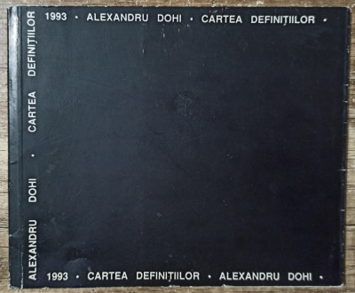 Cartea definitiilor - Alexandru Dohi foto