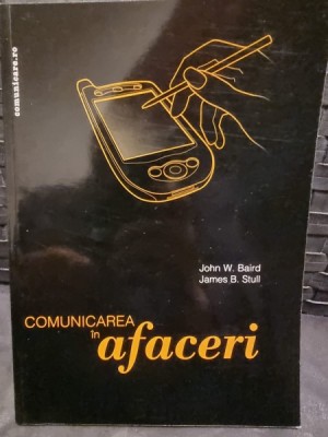 Comunicarea in afaceri - John W. Baird foto
