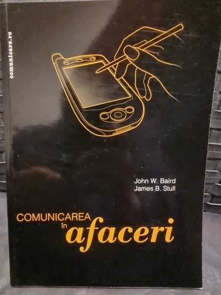 Comunicarea in afaceri - John W. Baird