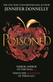 Poisoned | Jennifer Donnelly, Hot Key Books